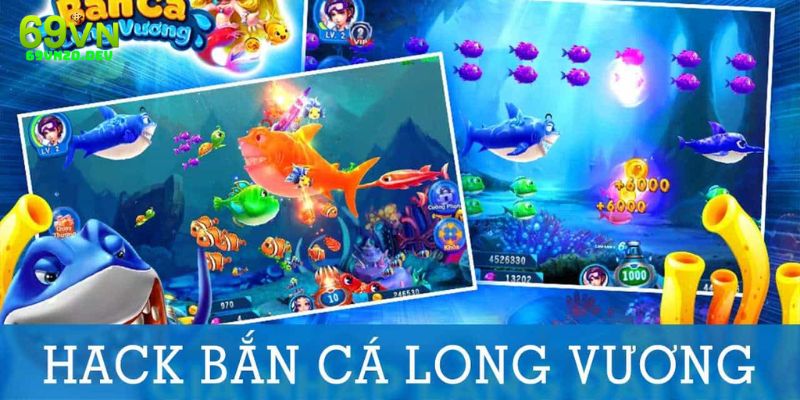 Ưu điểm của việc hack game bắn cá long vương